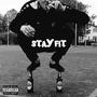 Stay Fit (Explicit)