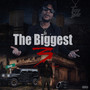 The Biggest 3 (Explicit)