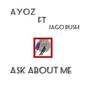 Ask about me (Explicit)