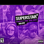 Superstar (Deluxe Edition) [Explicit]