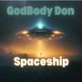 Spaceship (Explicit)