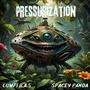 Pressurization (feat. CUMFI R.A.S)