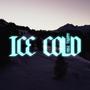 ICE COLD (Explicit)