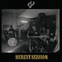 Heresy Session