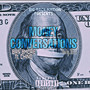 Money Conversation (Explicit)