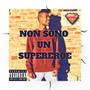 Non sono un supereroe