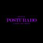 Posturado (Explicit)