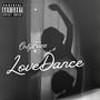 Love Dance (Explicit)