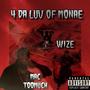 (Wize & Mac Toomuch) 4 da luv of Monae [Explicit]