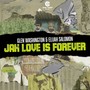 Jah Love Is Forever