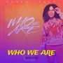 Who We Are (Explicit)