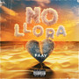 NO LLORA (Explicit)