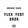 Norman Swag: Flex Fest 2025 (Explicit)