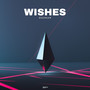 Wishes