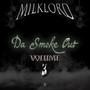 Da Smoke Out Volume 3 (Explicit)