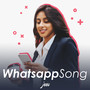 Whatsapp Song