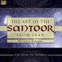 The Road To Esfahan: The Art of the Santoor from Iran