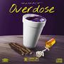 Overdose (Explicit)