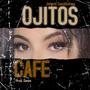 Ojitos cafe (feat. Gones lae)