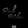 Bad ******* (Explicit)