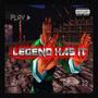 Legend Has It (feat. VinceJG) [Explicit]