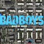 BadBoys (Explicit)