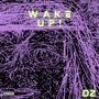 WAKE UP ! (Explicit)