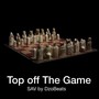 Top off the Game (Explicit)