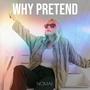 Why Pretend