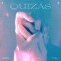 Quizás (Andrés Arzate Rework)