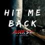 Hit Me Back (feat. Omer Rizvi)