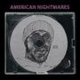 American Nightmares (Explicit)
