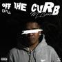 Off The Curb, Pt. 1 (Explicit)