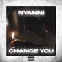 Change You (Explicit)