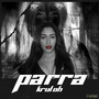 Parra (Explicit)