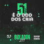 51 é o DDD dos cria (Explicit)