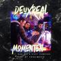 Momenten (feat. Heavy Francisco & Nani Kry) [Explicit]