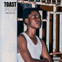 Toast (Sped Up) [Explicit]