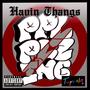 Havin Thangs (Explicit)