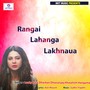 Rangai Lahanga Lakhnaua