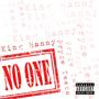 No One (feat. Pryce Teeba) [Explicit]