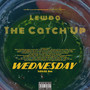 The Catch Up (Explicit)