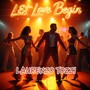 Let Love Begin (Dancemix)