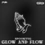 Glow & Flow (Explicit)