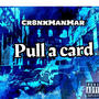 Pull a card (Explicit)