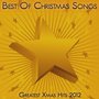 Best Of Christmas Songs - Greatest Xmas Hits 2012