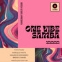 One Vibe Samba