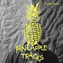 Pineapple Tracks