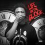 Life on the Clock (Explicit)