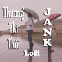 Thương Thì Thôi